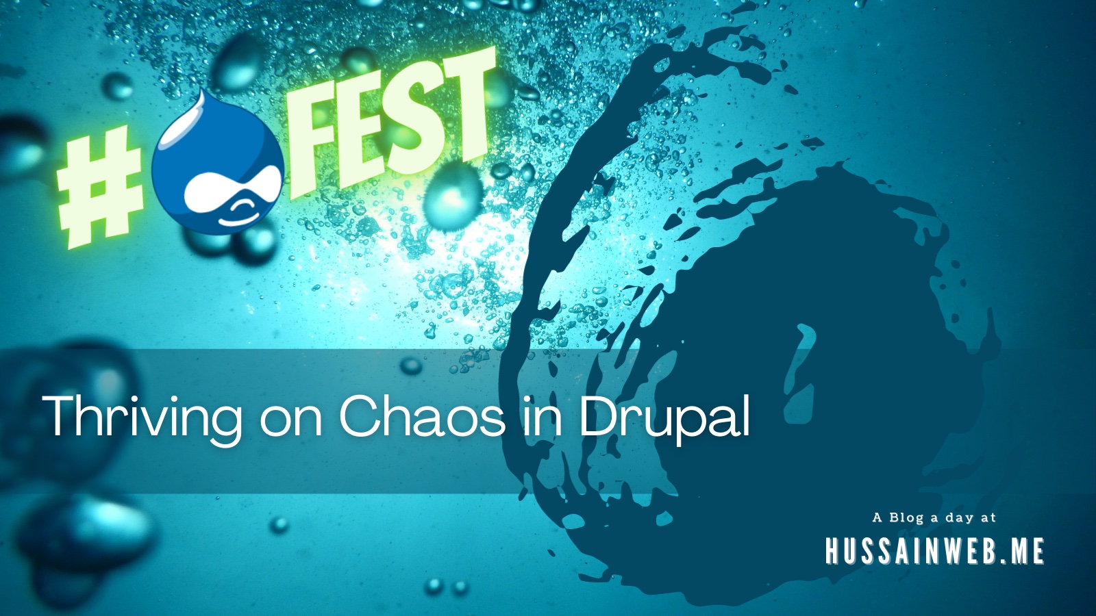 Thriving on Chaos in Drupal