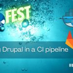 Running Drupal in a CI pipeline