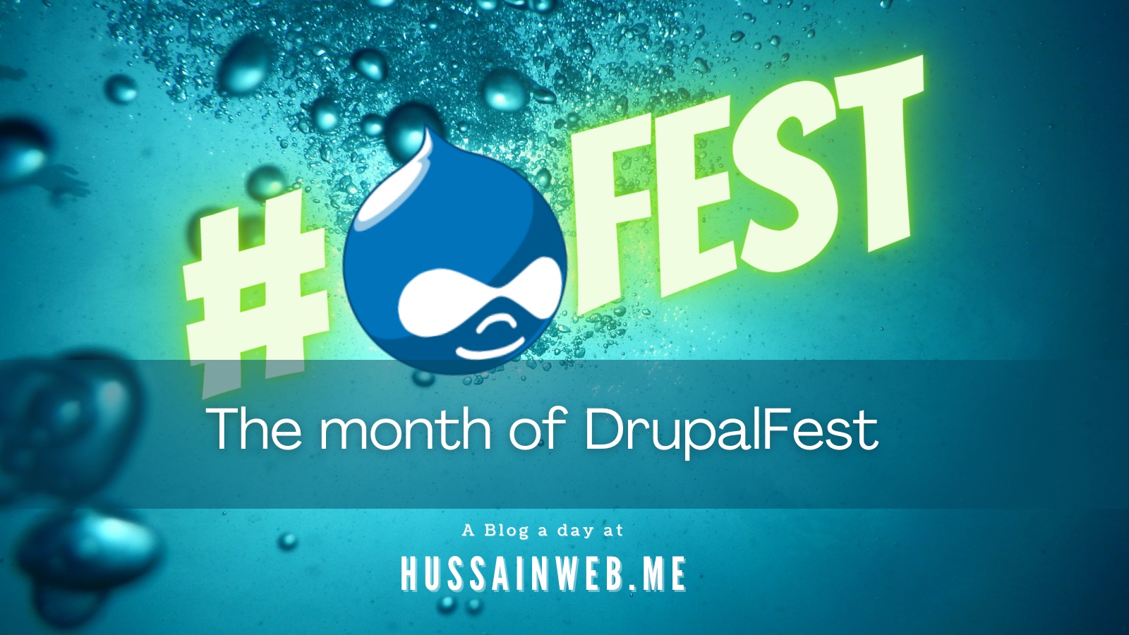 The month of DrupalFest